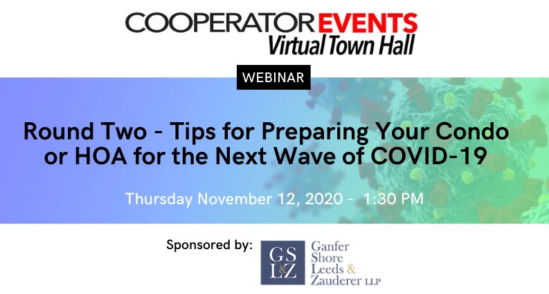The Cooperator Events Presents: Round Two - Tips for Preparing Your Condo or HOA for the Next Wave of COVID-19