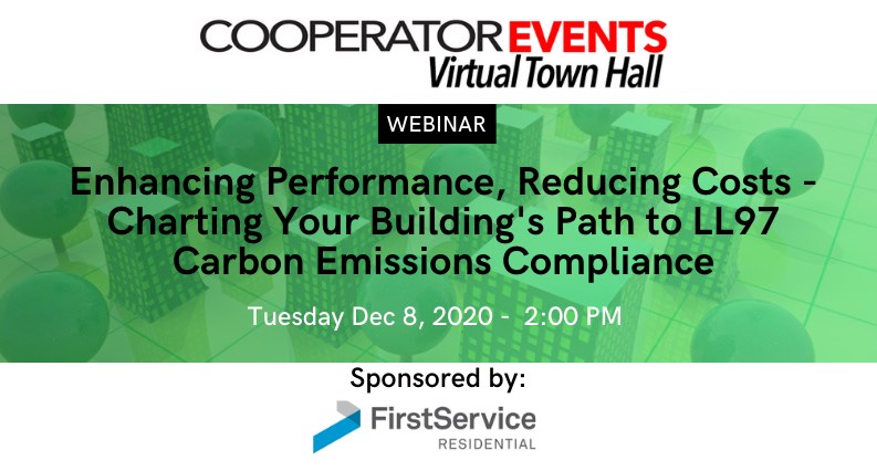 The Cooperator Events Presents: Enhancing Performance, Reducing Costs - Charting Your Building's Path to LL97 Carbon Emissions Compliance