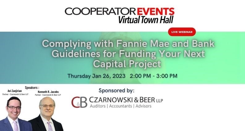 The Cooperator Events presents: Complying with Fannie Mae and Bank Guidelines for Funding Your Next Capital Project