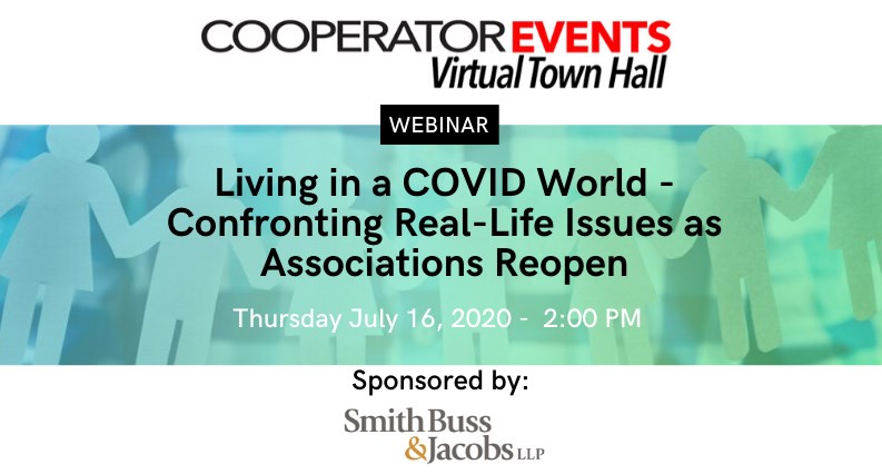 The Cooperator Events Presents: Living in a COVID World - Confronting Real-Life Issues as Associations Reopen
